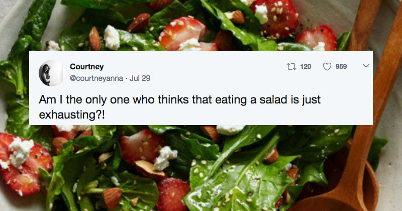 People Are Bonding Over Salad's Being Time-Consuming In This Ridiculous ...