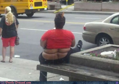 Poorly Dressed Droopy Drawers Fashion Fail Cheezburger