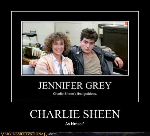 Very Demotivational - Charlie Sheen - Very Demotivational Posters