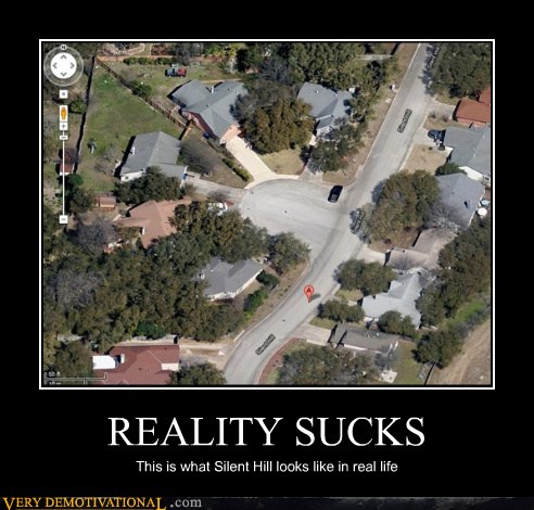 REALITY SUCKS - Very Demotivational - Demotivational Posters | Very ...