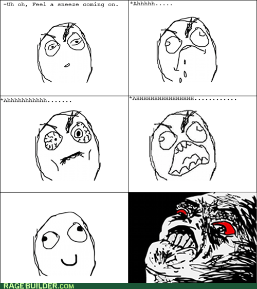 Sneeze Rage - Rage Comics - rage comics