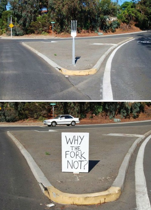 The Fork In The Road Was Taken of the Day The Daily What Daily Dose of WHAT?