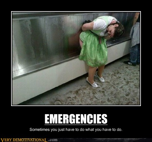 Very Demotivational - emergency - Very Demotivational Posters - Start