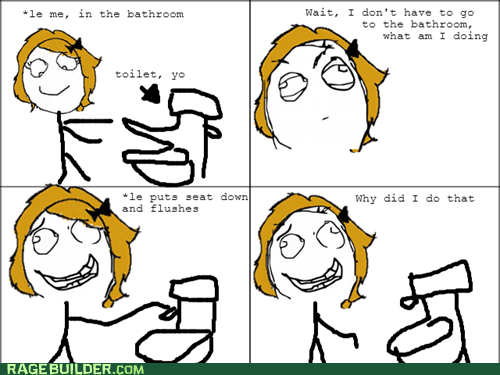 Why Exactly Did I Come in Here Again? - Rage Comics - rage comics