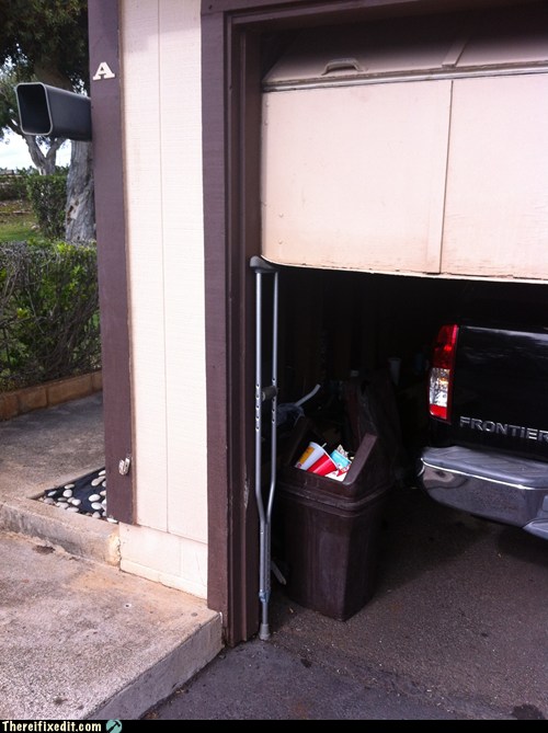 There, I Fixed It - garage door - white trash repairs - Cheezburger