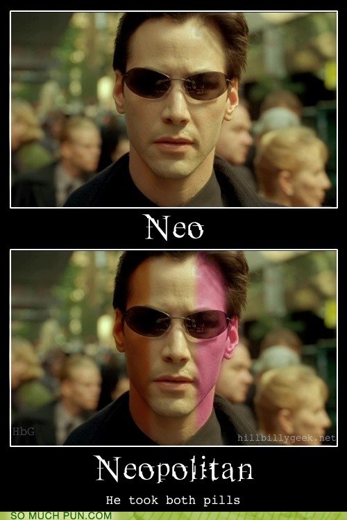 Puns the matrix Funny Puns Pun Pictures Cheezburger Puns the matrix Funny Puns Pun Pictures Cheezburger