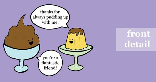 Puns - flan - Funny Puns - Pun Pictures - Cheezburger