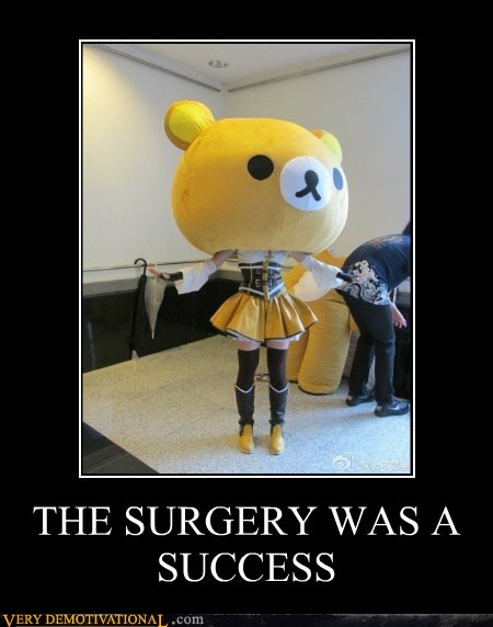 Now That Was a Huge Operation - Very Demotivational - Demotivational  Posters | Very Demotivational | Funny Pictures | Funny Posters | Funny Meme