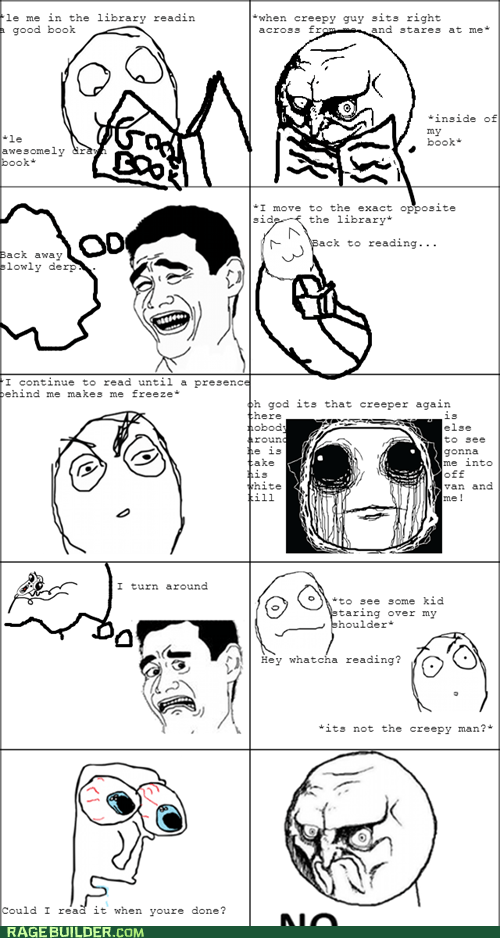 creepy at the library - Rage Comics - rage comics