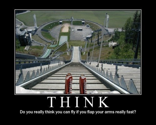 I Think I Can, I Think I Can - Very Demotivational - Demotivational ...