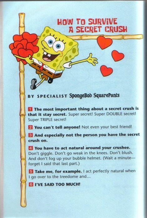 At Some Point Spongebob Gave Tips To Youngsters About Having A Crush Dating Fails Dating Memes Dating Fails Fail Memes Funny Fails Funny Memes