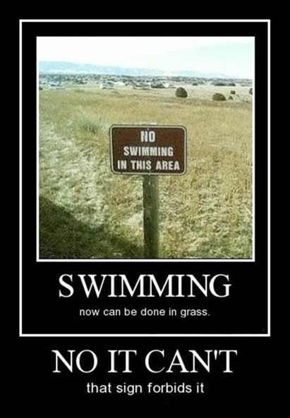 Dammit Read The Sign Very Demotivational Demotivational Posters Very Demotivational 4440