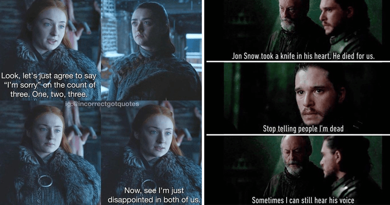 28 Incorrect Game Of Thrones Quotes To Pump You Up For Season 8