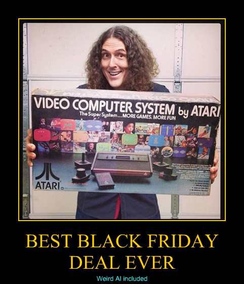 Weird Al Was for Sale? - Very Demotivational - Demotivational Posters