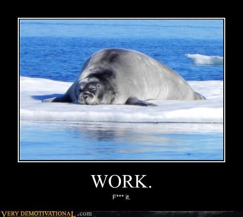 Mondays Who Needs Them? - Very Demotivational - Demotivational Posters 