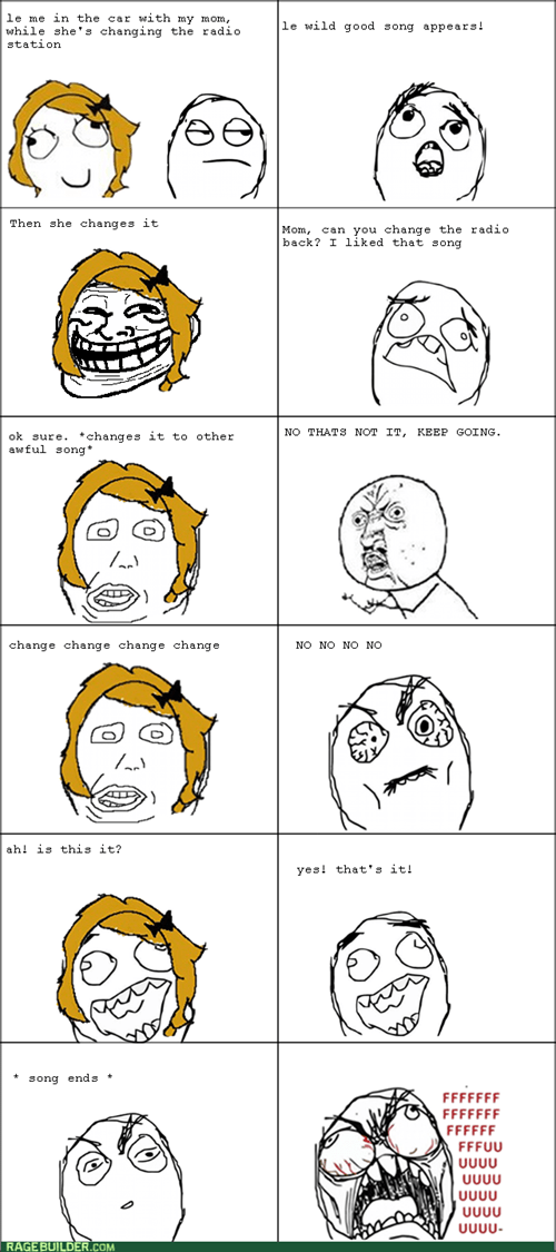 Song Change Rage - Rage Comics - rage comics