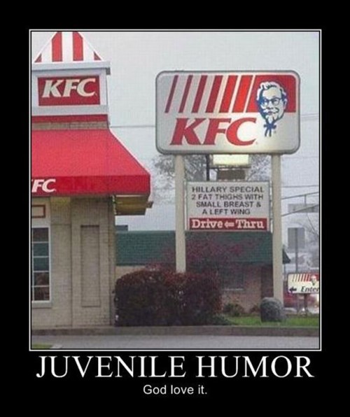 KFC Knows Their Clientele - Very Demotivational - Demotivational Posters |  Very Demotivational | Funny Pictures | Funny Posters | Funny Meme