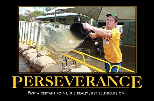 Just Keep Throwing That Water - Very Demotivational - Demotivational ...