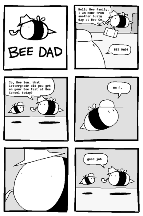 Bee Dad Encourages You To Bee The Best You Can Bee - Web Comics - 4koma ...