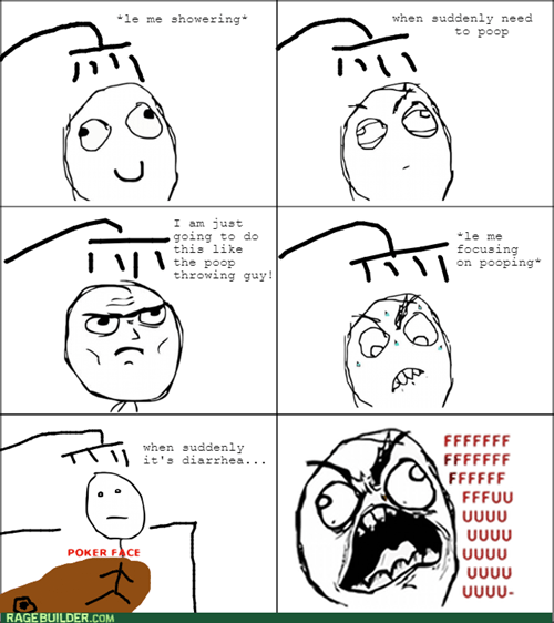 Rage Comics - diarrhea - Rage Comics - rage comics - Cheezburger