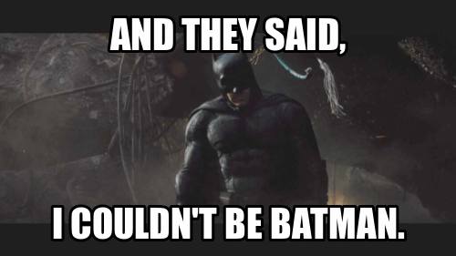 Batfleck Is Laughing At You - Superheroes - superheroes, batman, superman,  avengers, spiderman, Pokémon GO