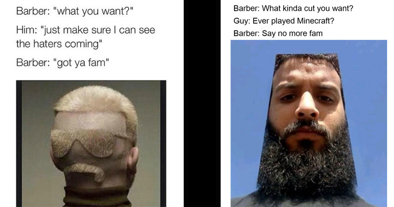 28 Times Visionary Barbers Said Say No More Fam Memebase Funny Memes