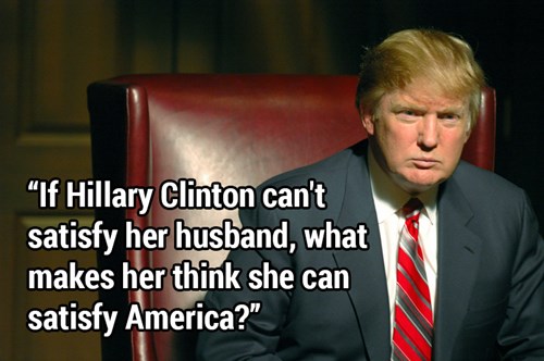 The Top 10 Most Ridiculous Quotes Donald Trump Has Ever Said - Memebase