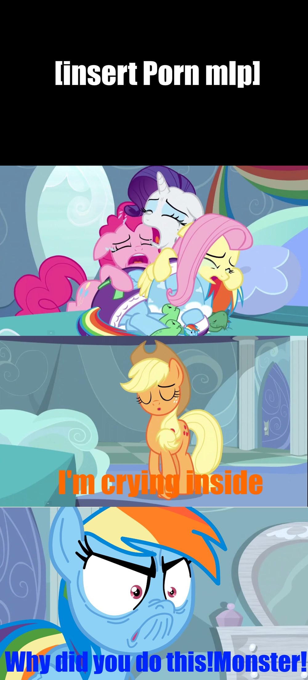 They Cry Every Time - My Little Brony - my little pony, friendship is