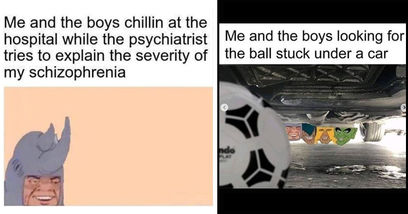 25 Brand New &#039;Me And The Boys&#039; Memes That Just Keep Getting More Bizarre - Memebase - Funny Memes