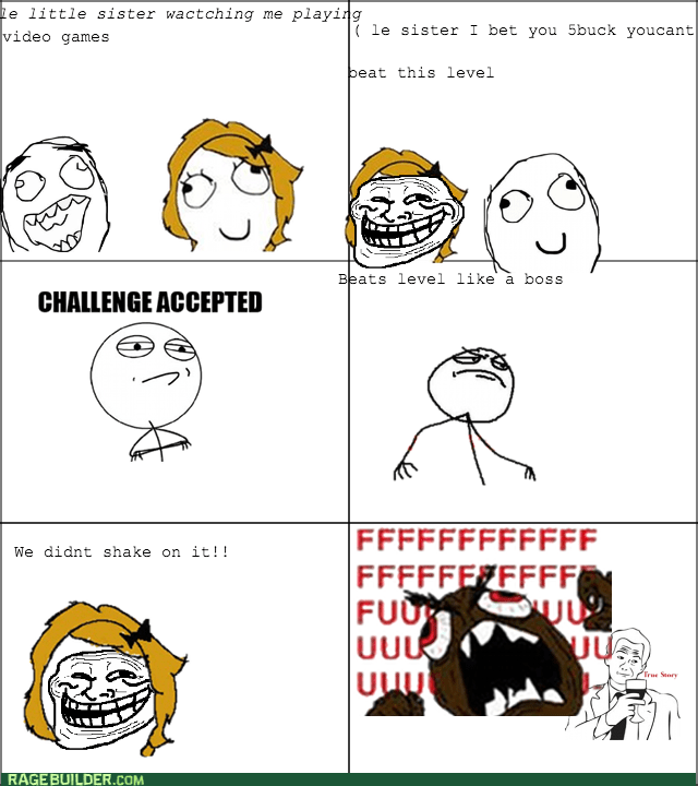 Never make bets with sisters - Rage Comics - rage comics