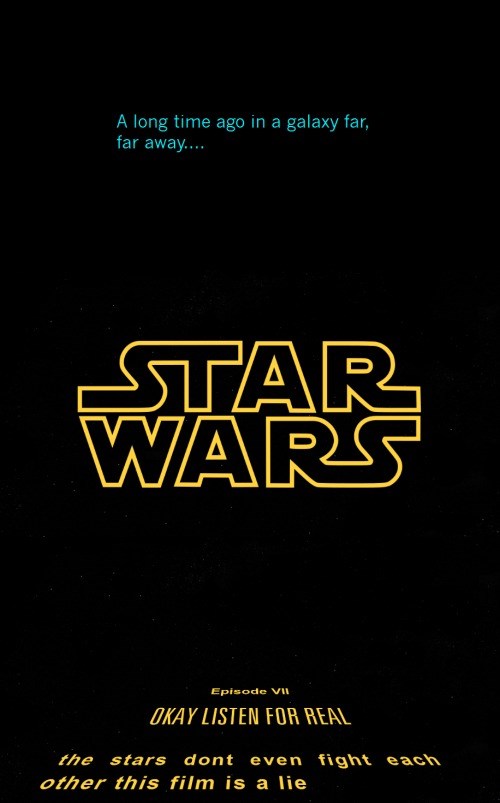 Be a long one time. Long time ago in a Galaxy far away. Galaxy far far away. Far far away Star Wars. In a Galaxy far far away.