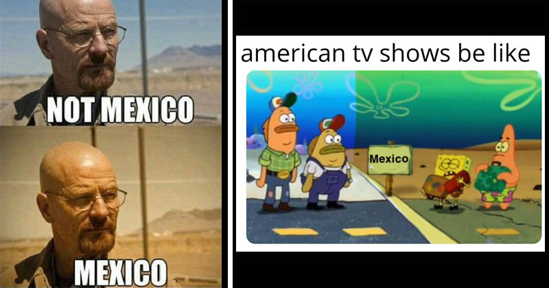 I Like To Be In America 'Mexico In American Movies' Memes Roast Hollywood's Stylistic Choices