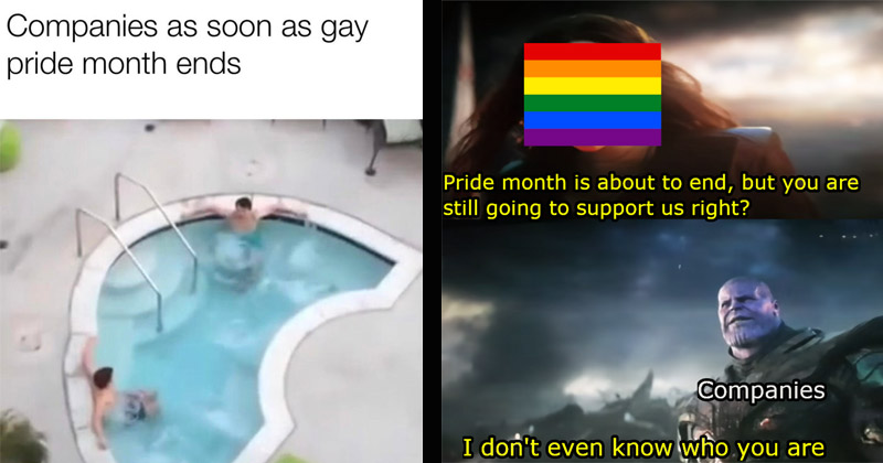 15 Memes That Roast Brands When Pride Month Ends Memebase Funny Memes