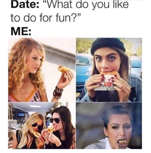 I'm Kind of a Foodie - Dating Fails - dating memes, dating fails, fail ...