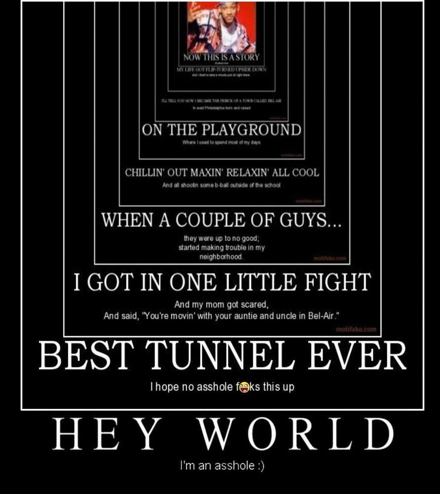 Best Tunnel Very Demotivational Demotivational Posters Very Demotivational Funny