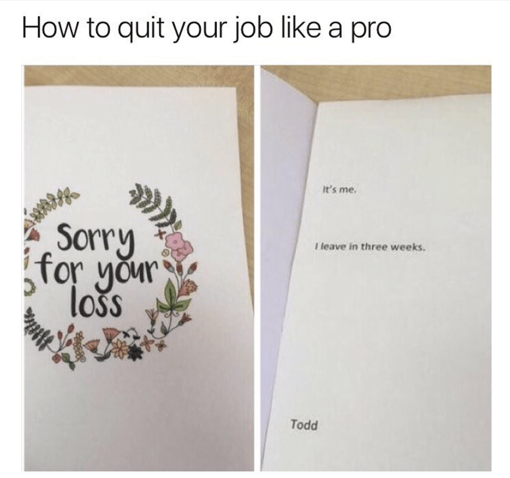 I'm sorry your job sucks.