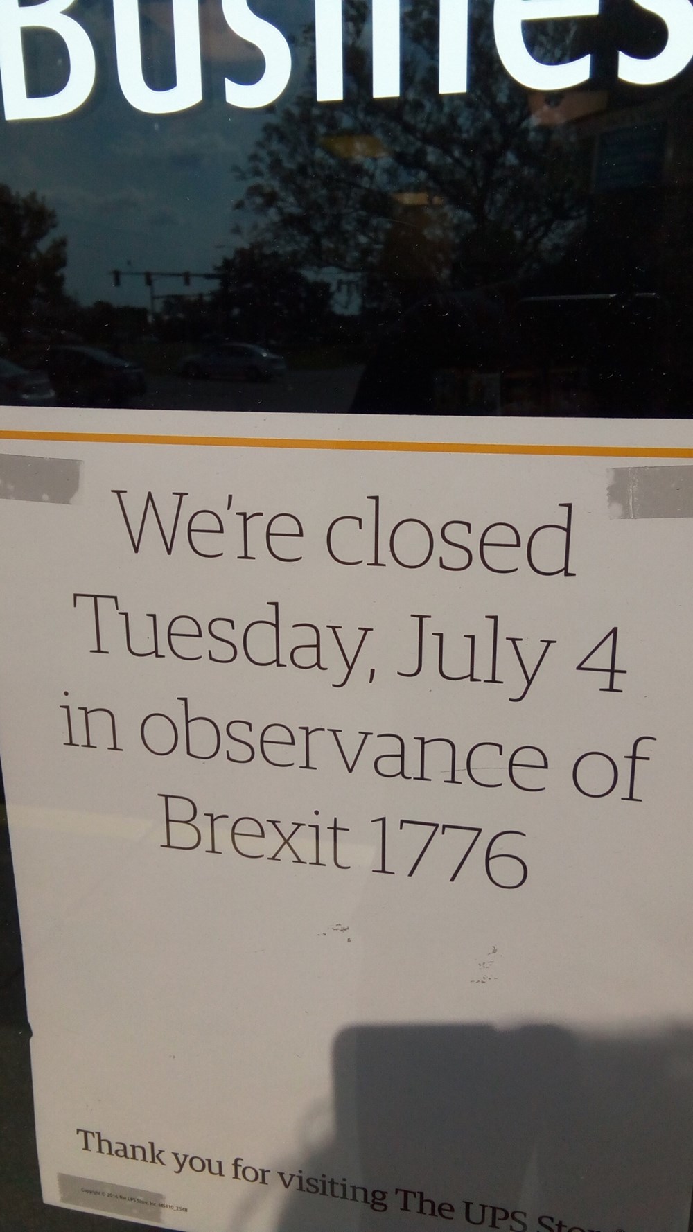 sign-that-reads-were-closed-tuesday-july-4th-in-observation-of-brexit-1776