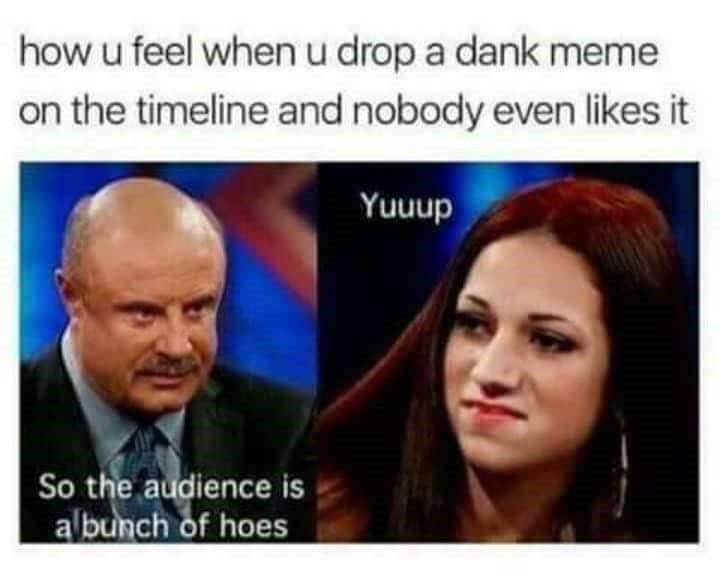 Cash Me Ousside Memebase Funny Memes