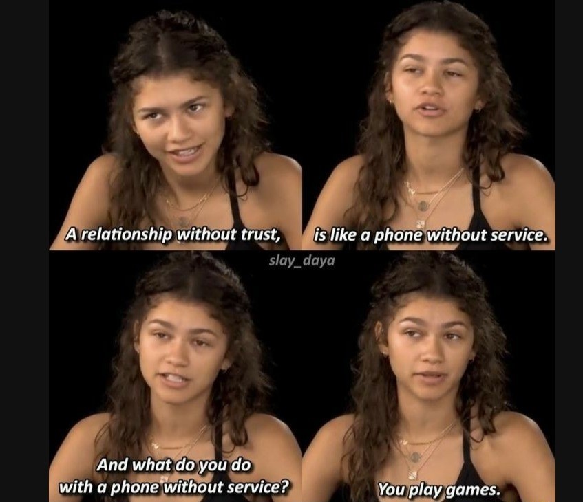 Wise Words From Zendaya - Memebase - Funny Memes