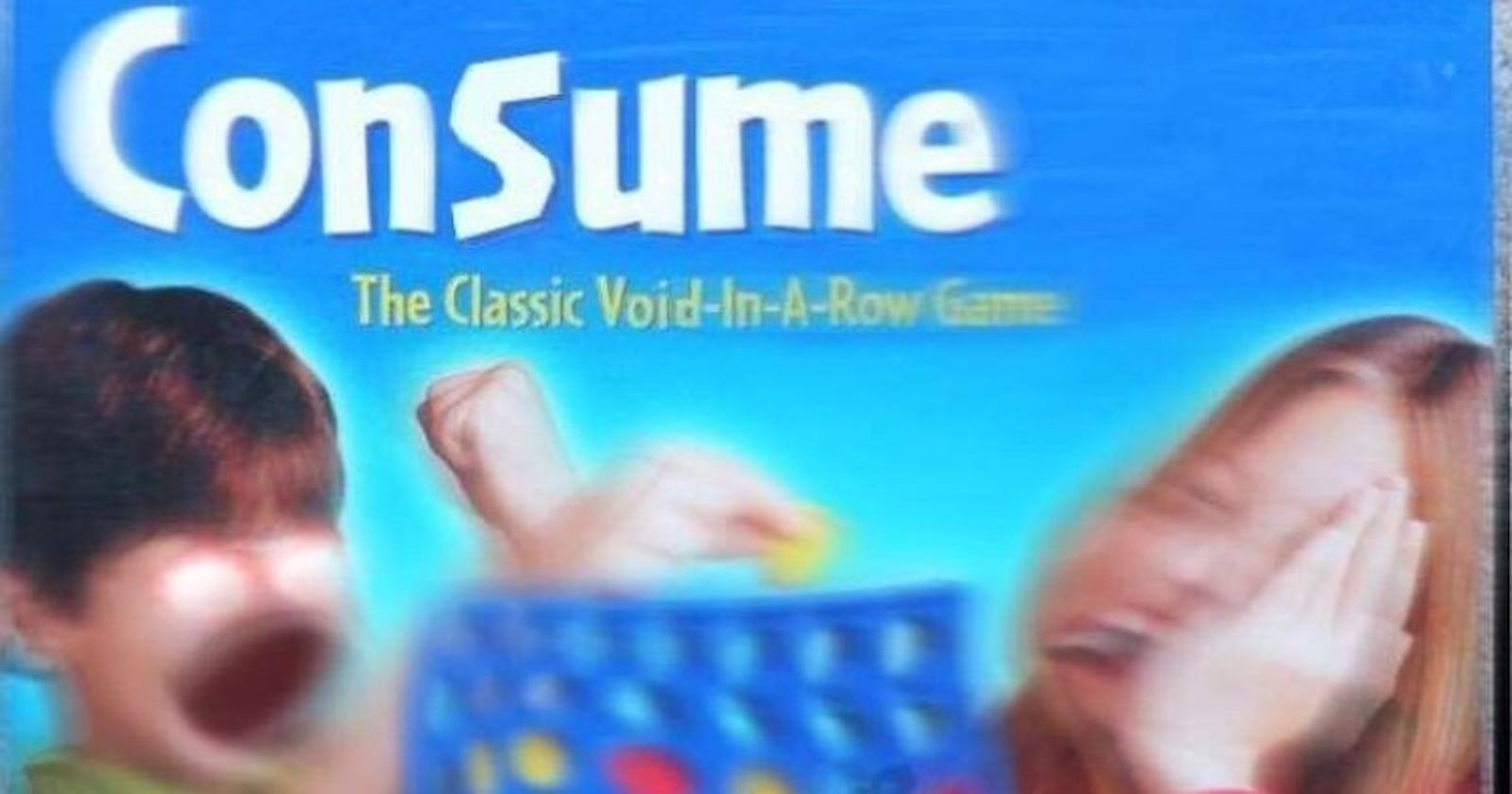 Thirty-Three 'Connect Four' Memes For Absurdists - Home - Made from the ...