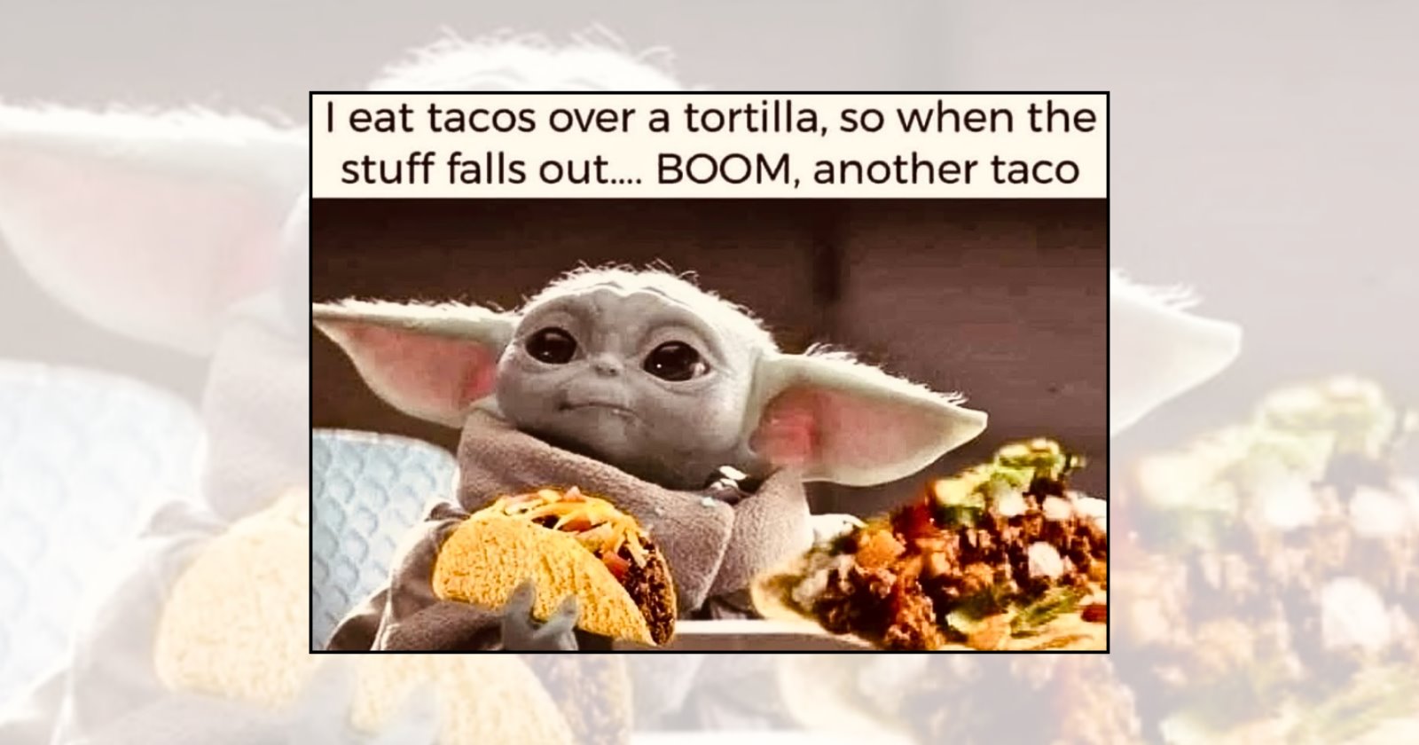 'Isn't every Tuesday National Taco Day?': Taco memes celebrating Taco Tuesday with extra guacamole and another round of margaritas