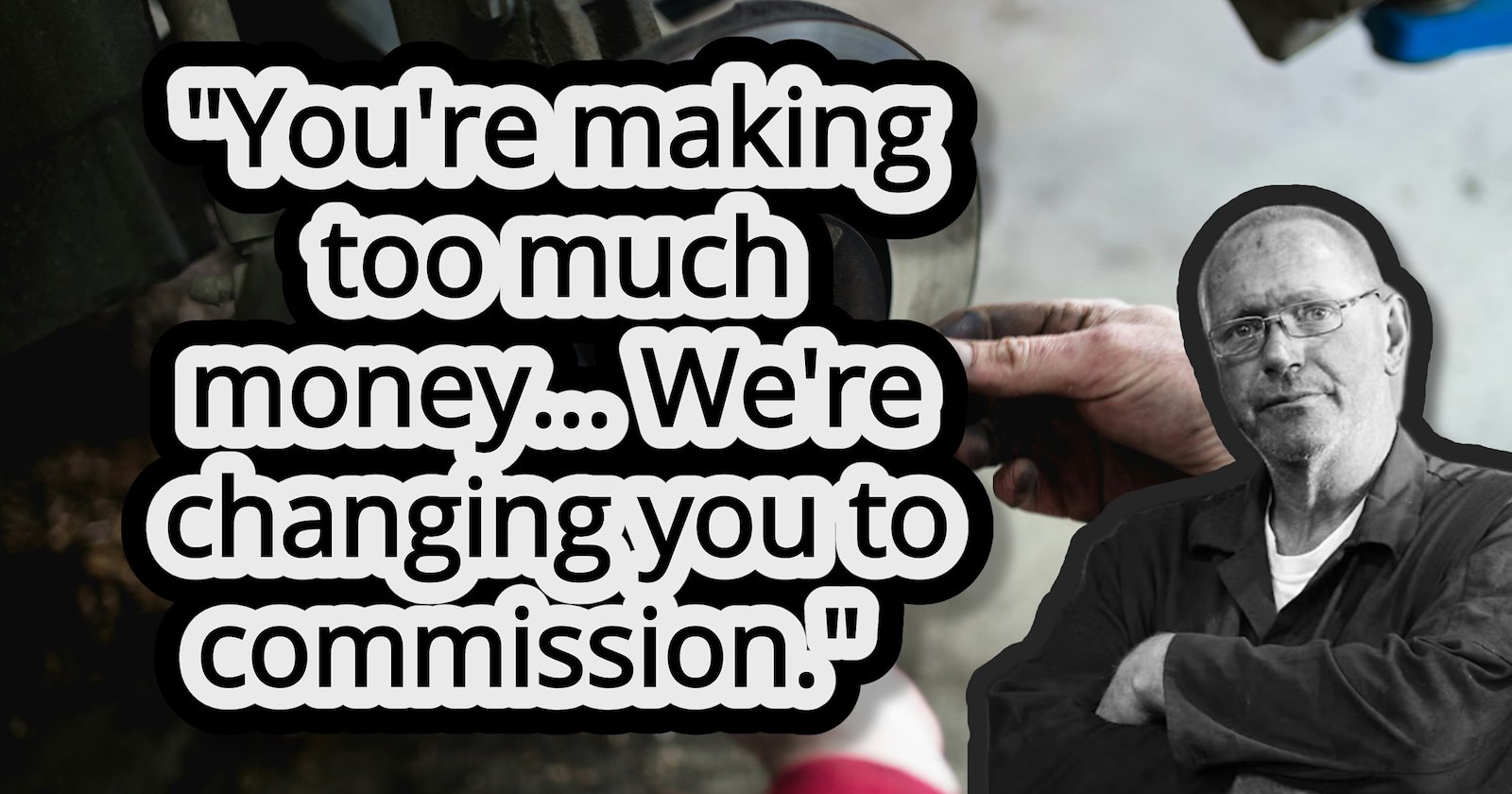 Boss tells mechanic hes making too much money, moves him to a payperjob commissionregrets it immediately when the mechanic stops managing his business for him The office is filling up with customers, and the phone is ringing constantly