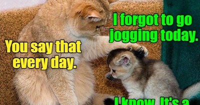 Exercising your sense of humor.
