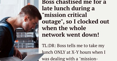 Boss demands IT tech take their lunch at only 12-1 PM when they skip it to handle a critical error, predictably, they clock out when the next emergency occurs at that time: 'He insisted I must take my 30-minute lunch from 12-1 as per company policy'