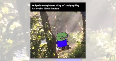 ‘We’re almost there!: Hiking memes for nature lovers and hiking enthusiasts enjoying the sun and fresh air