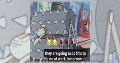 'They’re doing this to me at work tomorrow': 15 work memes to prepare yourself for whatever tomorrow has in store
