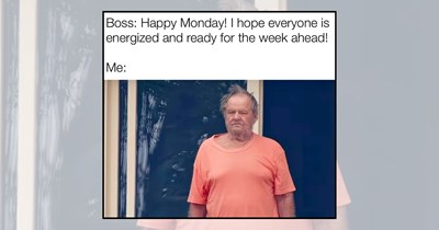 Your Weekly Monday Morning Meeting of 24 Work Memes to Help Employees Kick Off the Workweek With a Laugh (August 31, 2026)