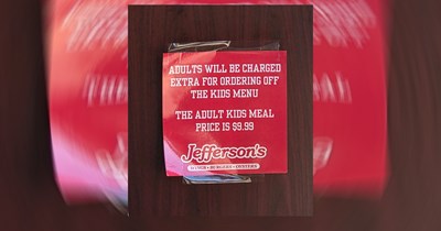 Restaurant causes controversy by charging adult diners extra to order from the kids menu: 'That's encouraging obesity and wastefulness'