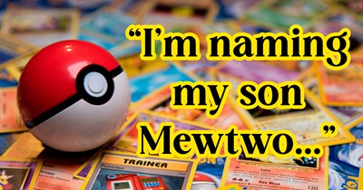 20+ of the Funniest Pokémon Names You Can Get Away With Naming Your Child