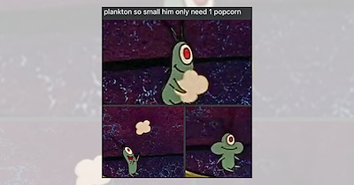 'You gotta want it as bad as Plankton wants that formula': 21 Plankton memes celebrating Bikini Bottom's least successful tiny villain 